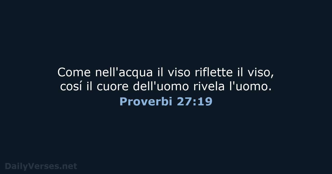 Proverbi 27:19 - LND