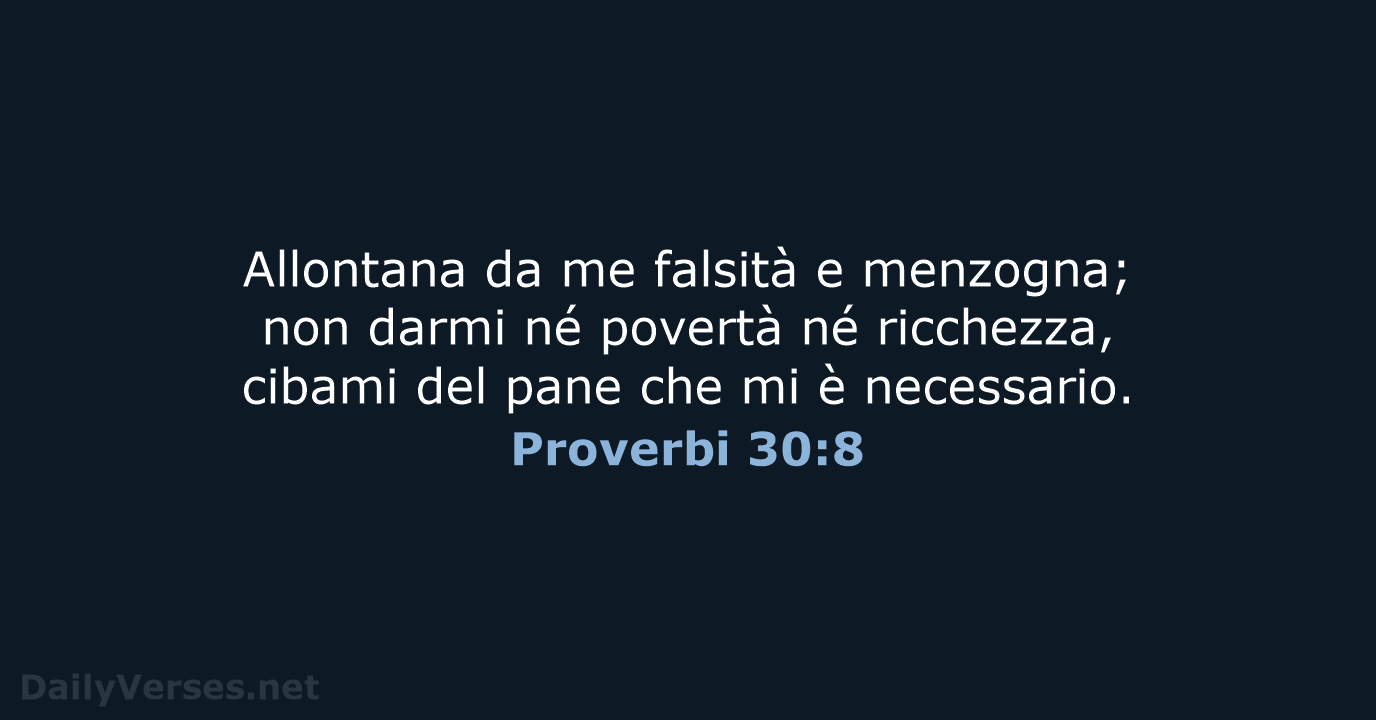 Proverbi 30:8 - LND
