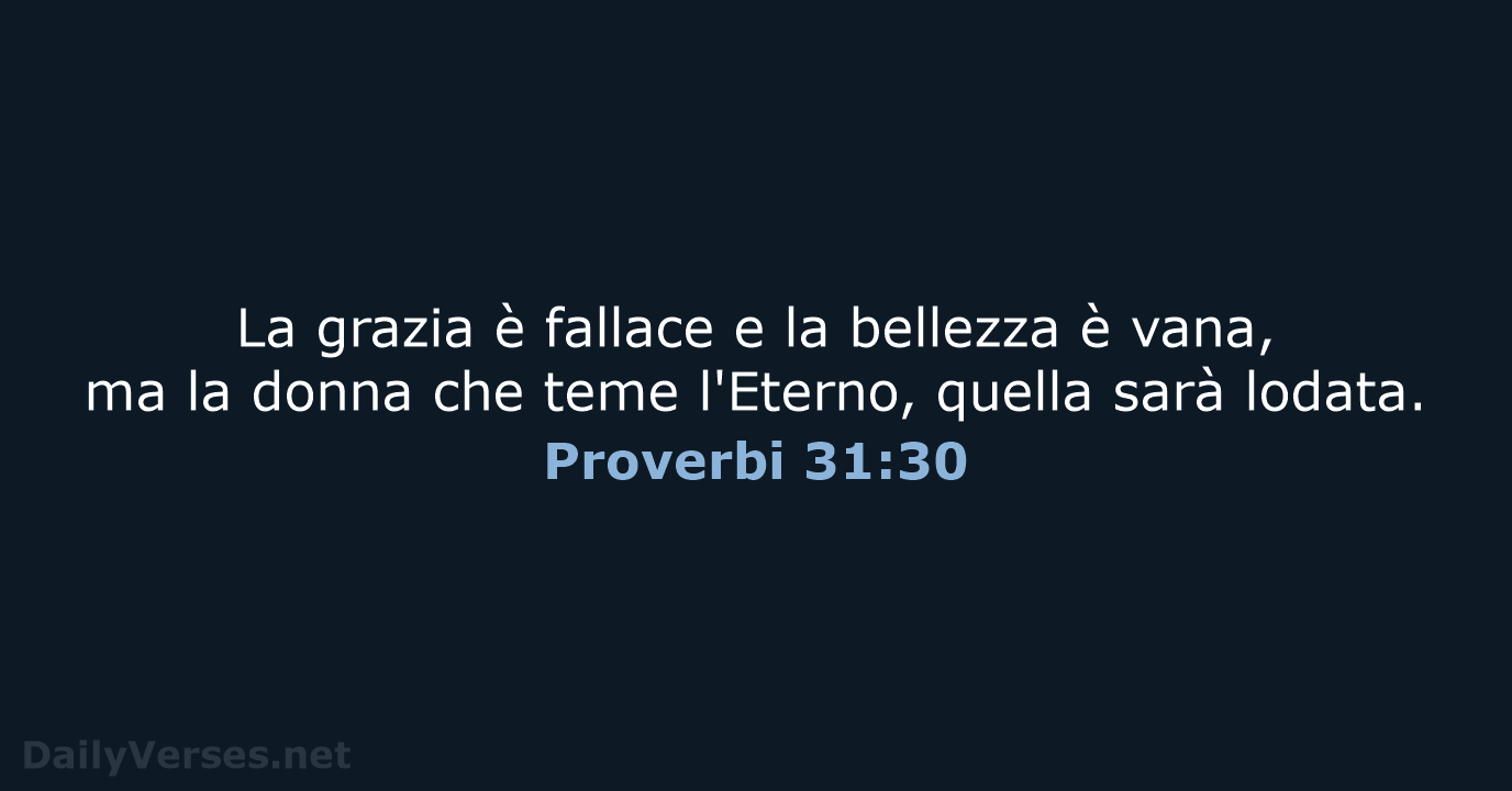Proverbi 31:30 - LND