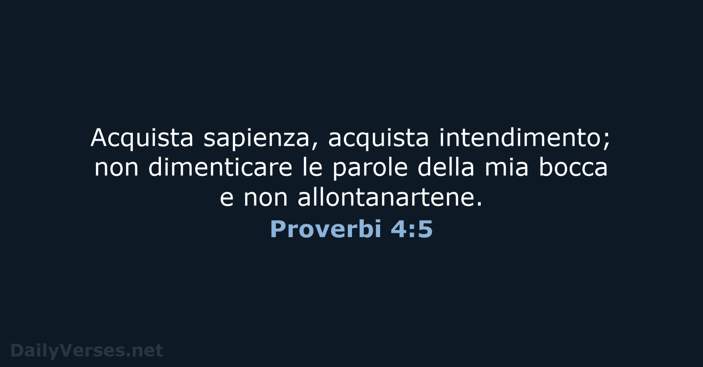 Proverbi 4:5 - LND
