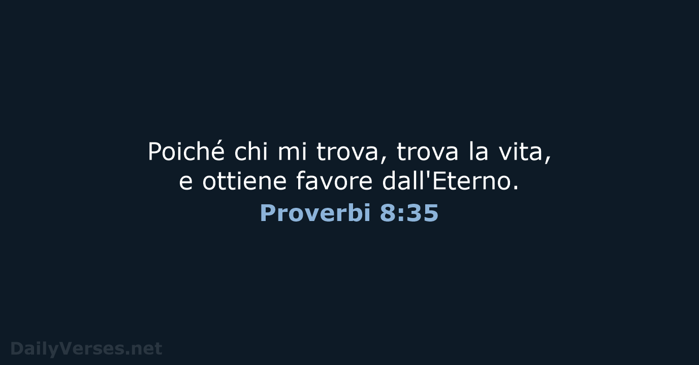 Proverbi 8:35 - LND