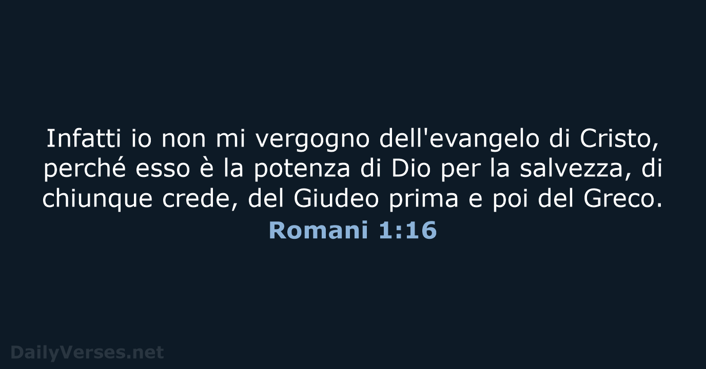 Romani 1:16 - LND