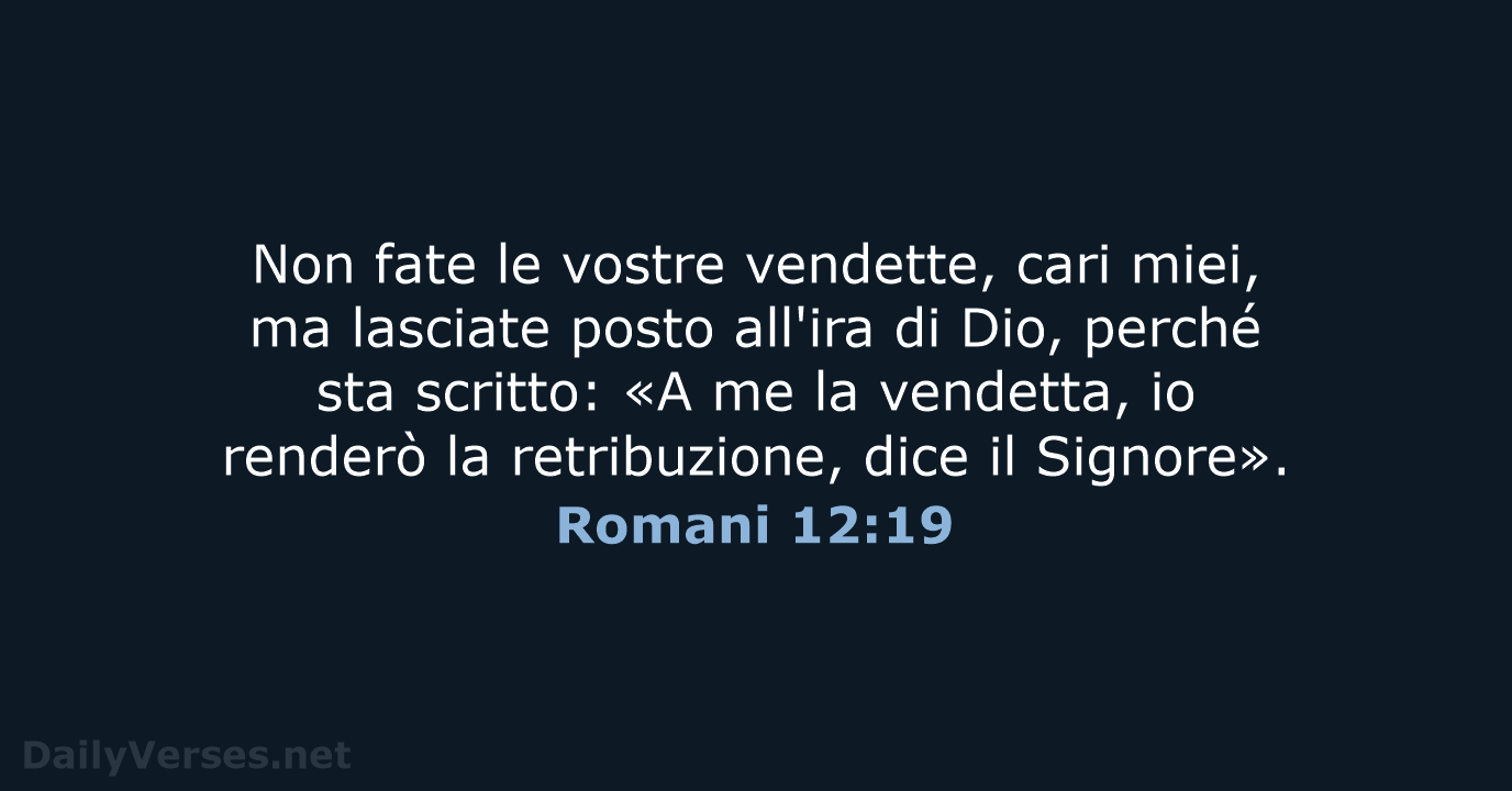 Romani 12:19 - LND