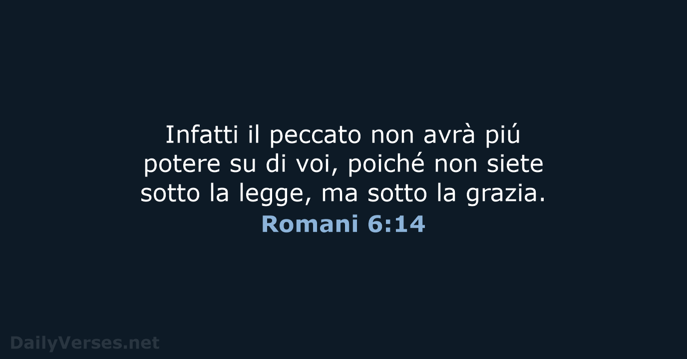 Romani 6:14 - LND