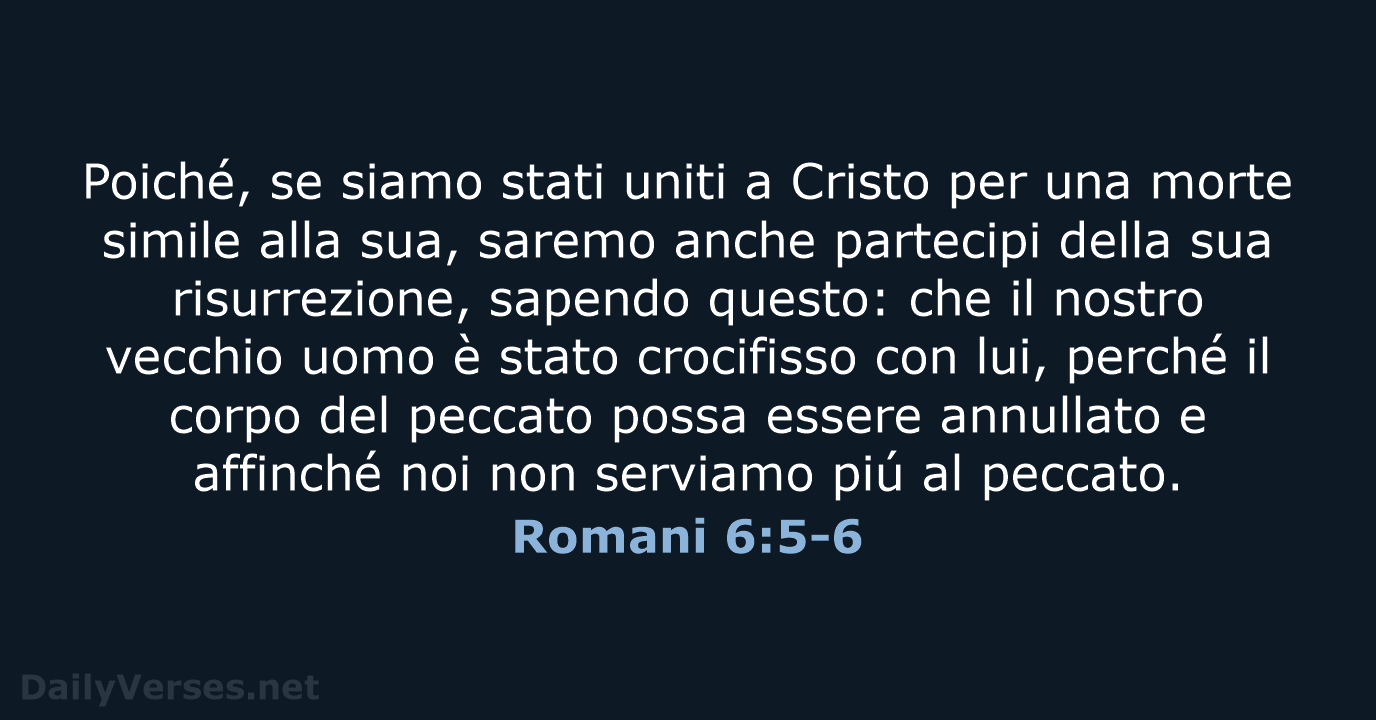 Romani 6:5-6 - LND