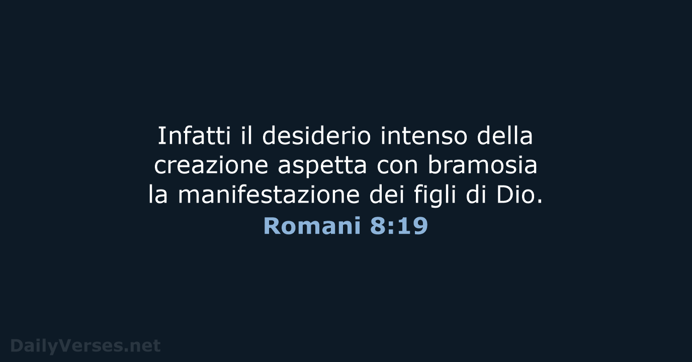Romani 8:19 - LND