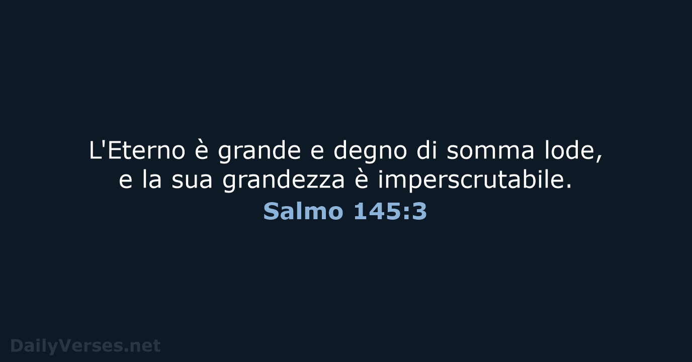 Salmo 145:3 - LND