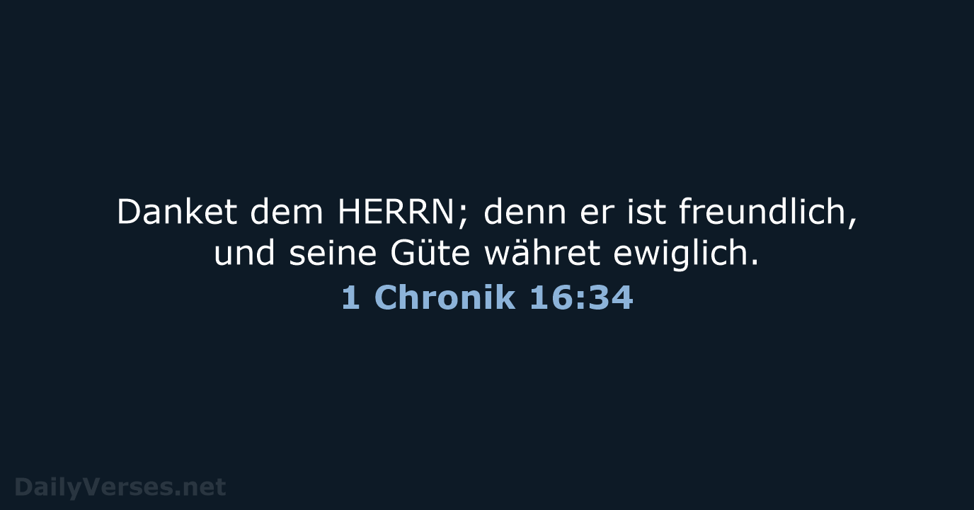 1 Chronik 16:34 - LU12