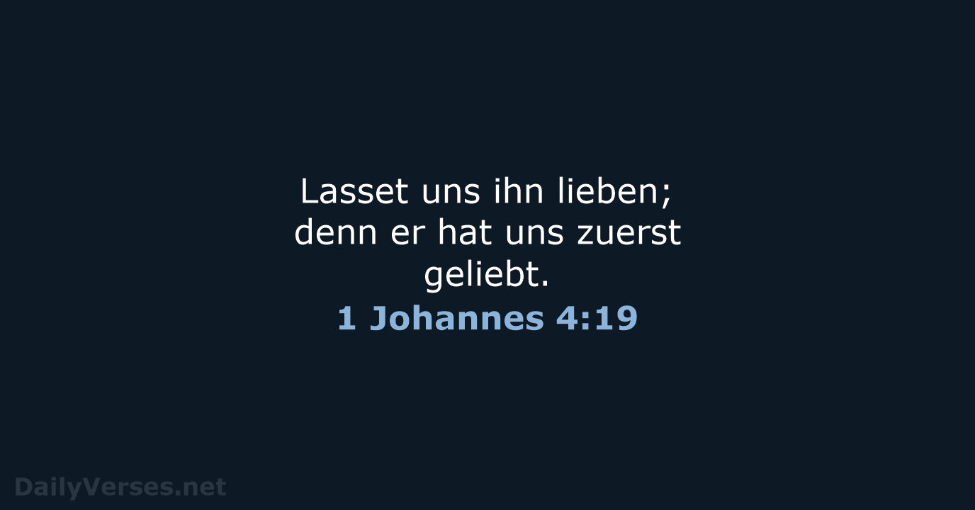 1 Johannes 4:19 - LU12