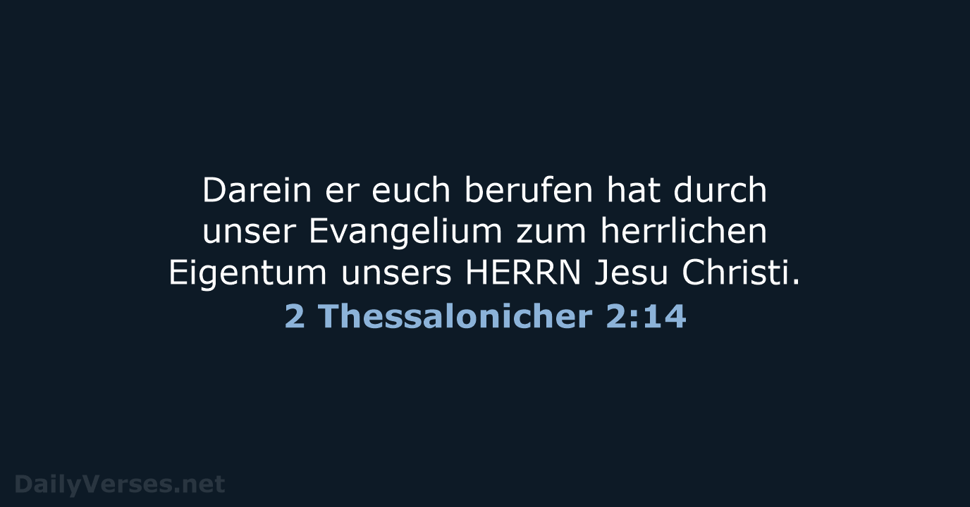 2 Thessalonicher 2:14 - LU12