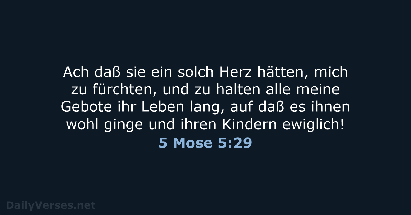 5 Mose 5:29 - LU12
