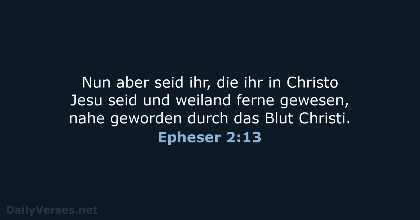 Epheser 2:13 - LU12
