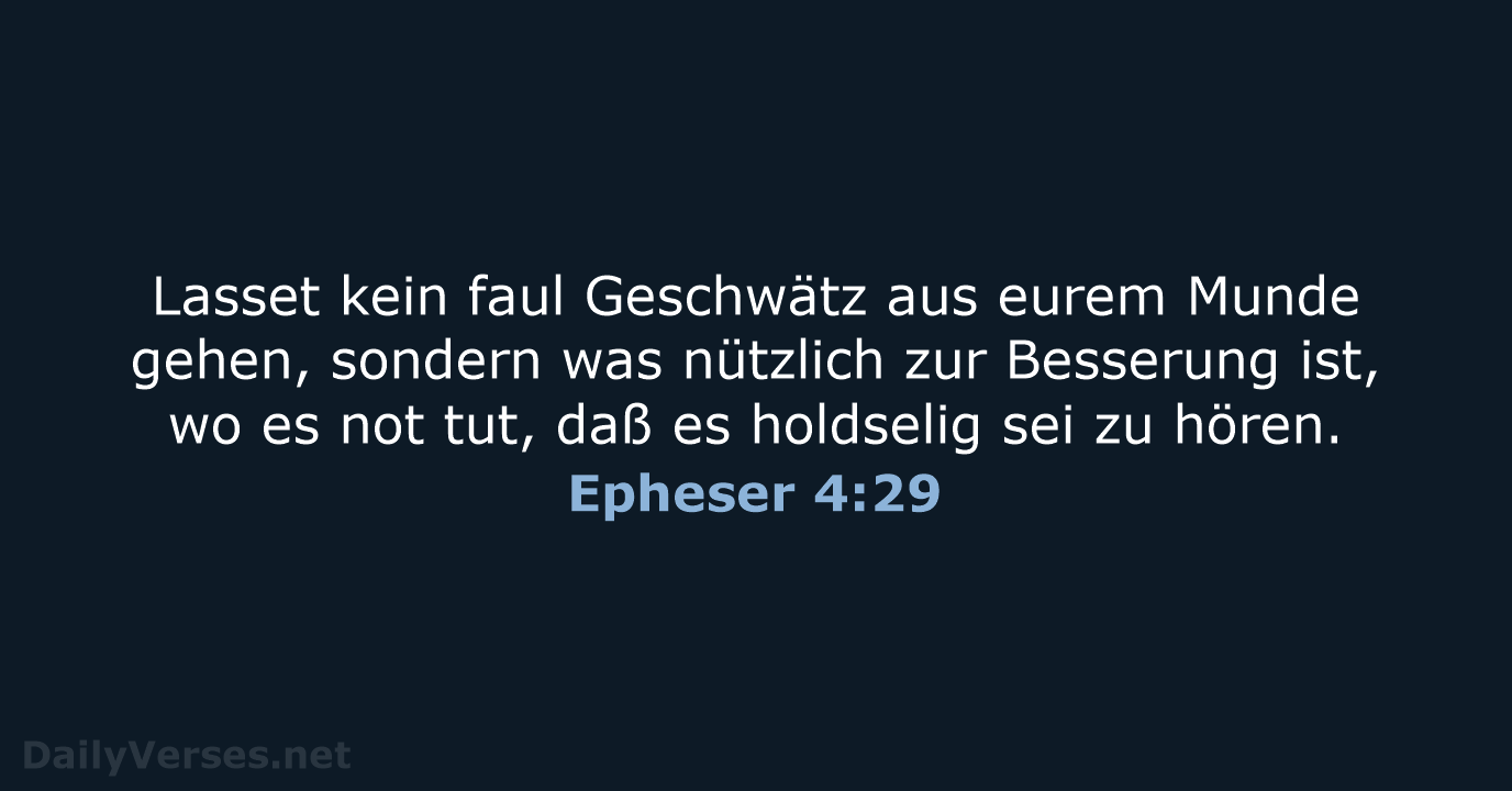 Epheser 4:29 - LU12
