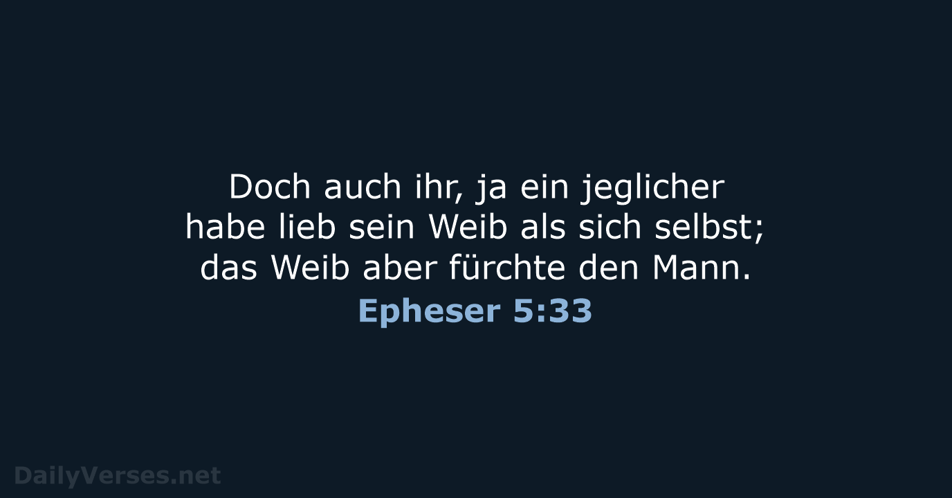 Epheser 5:33 - LU12