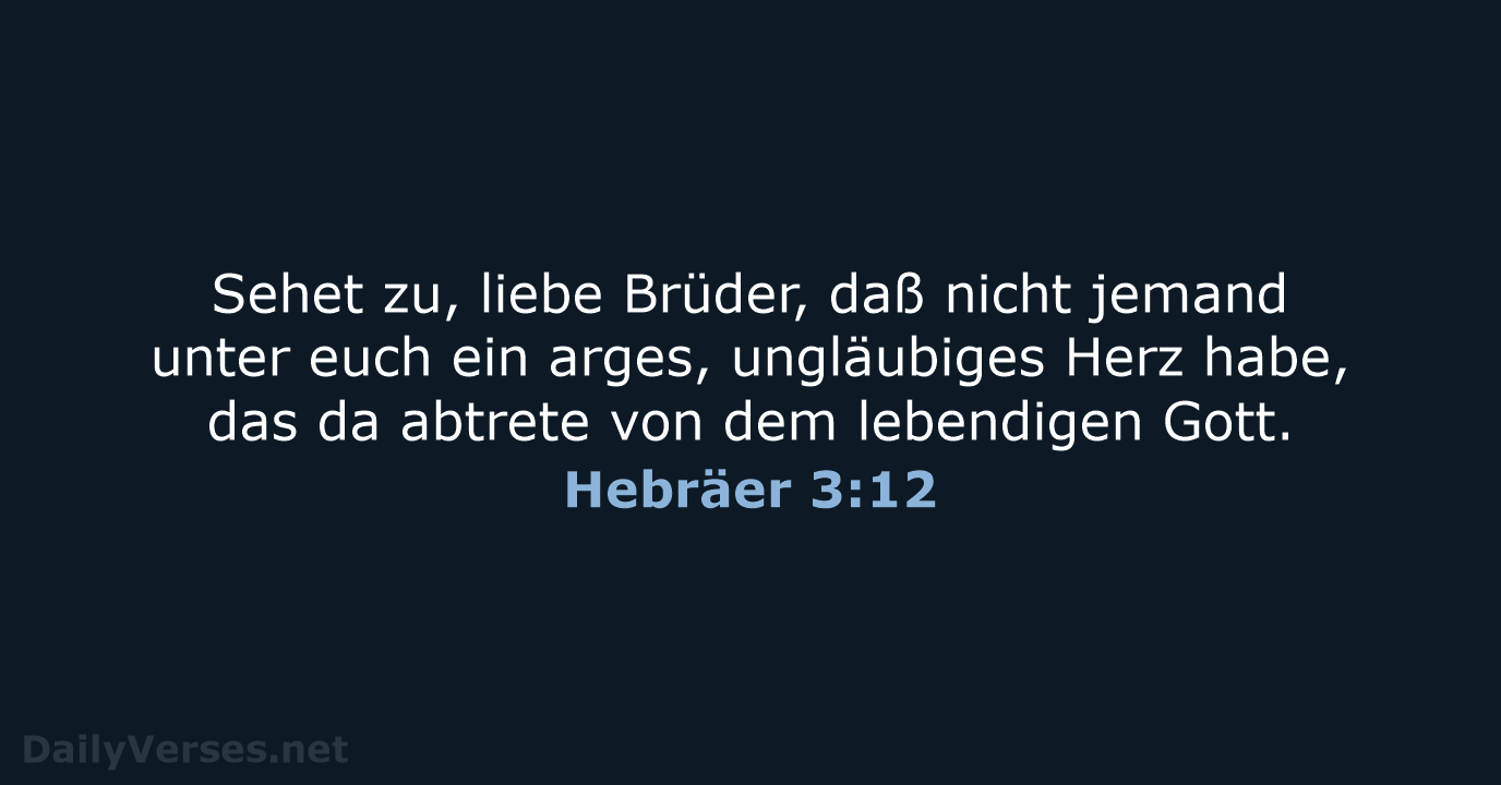 Hebräer 3:12 - LU12