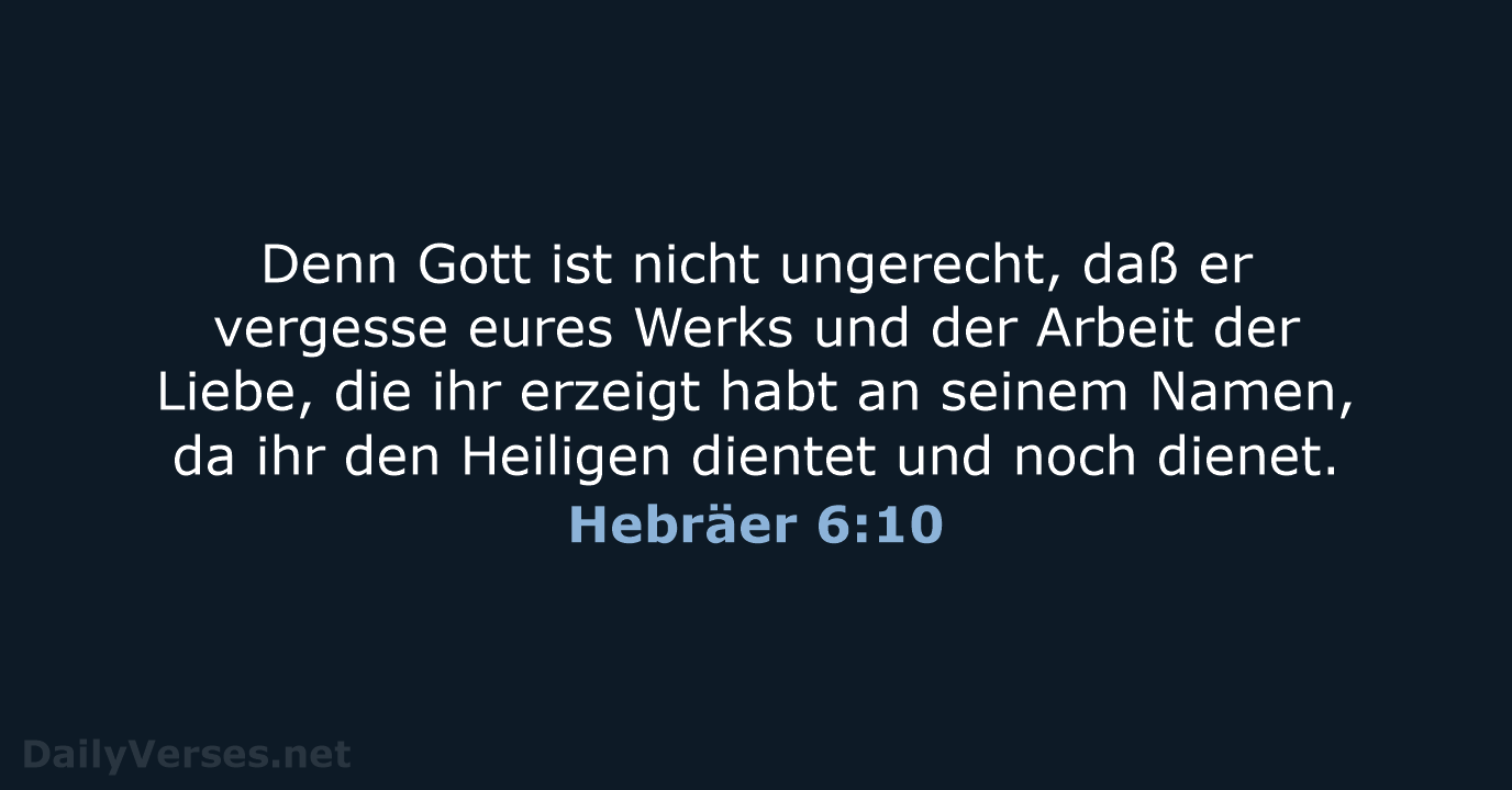 Hebräer 6:10 - LU12