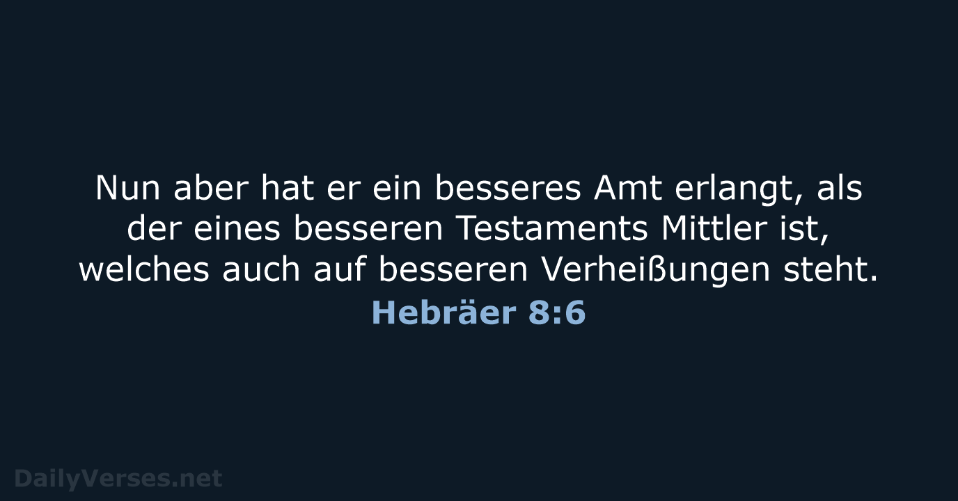 Hebräer 8:6 - LU12