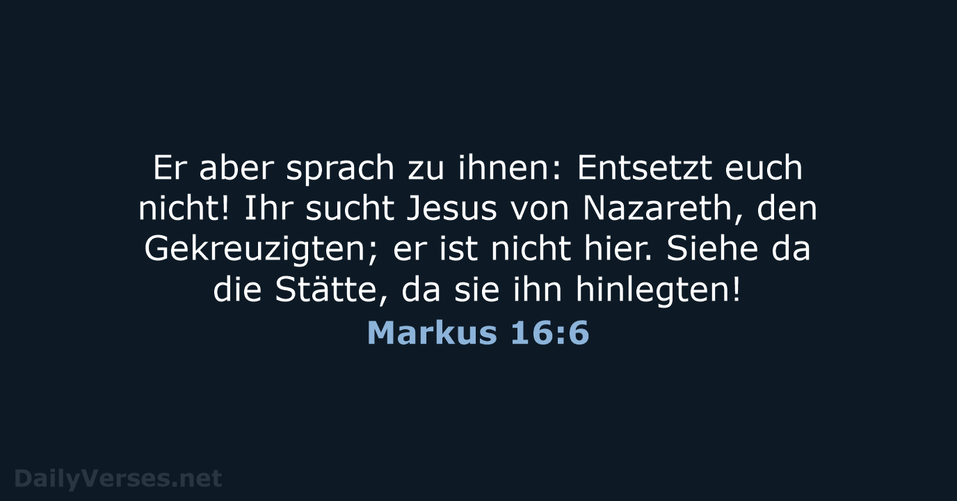 Markus 16:6 - LU12