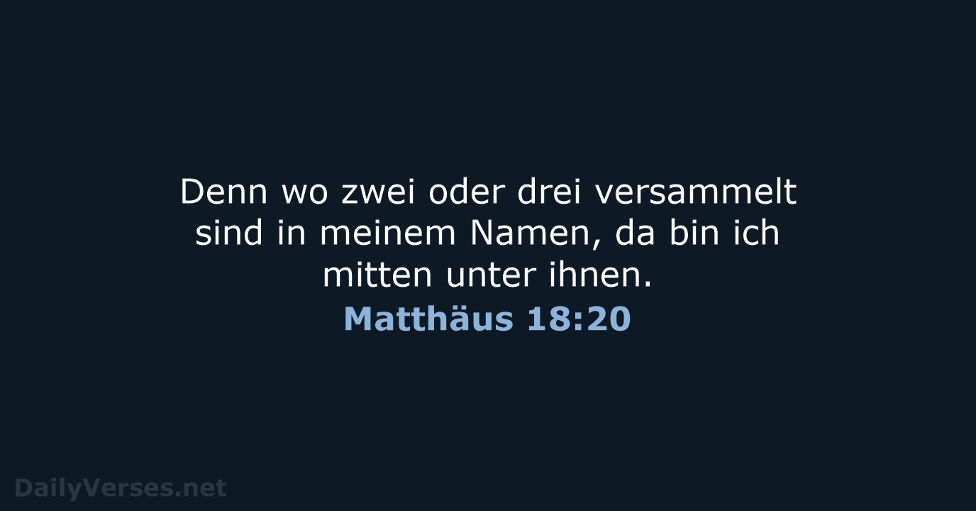 Matthäus 18:20 - LU12