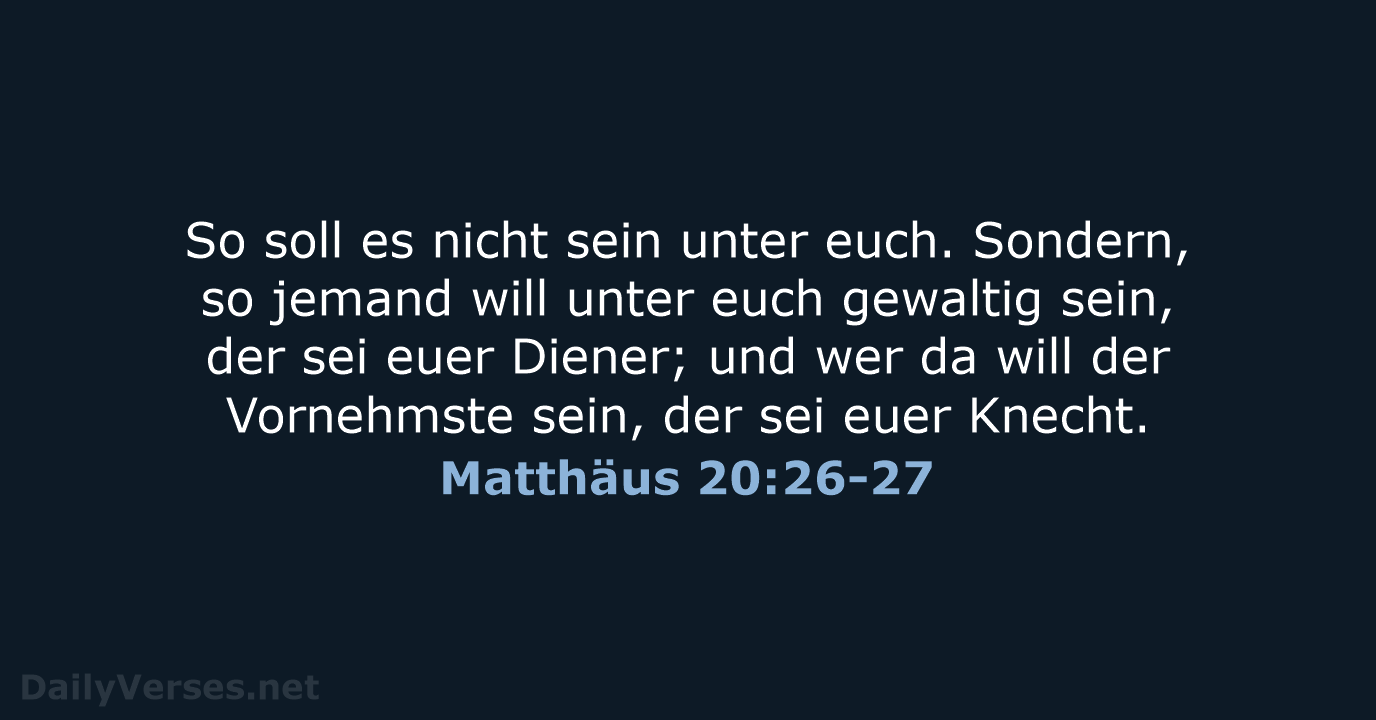 Matthäus 20:26-27 - LU12