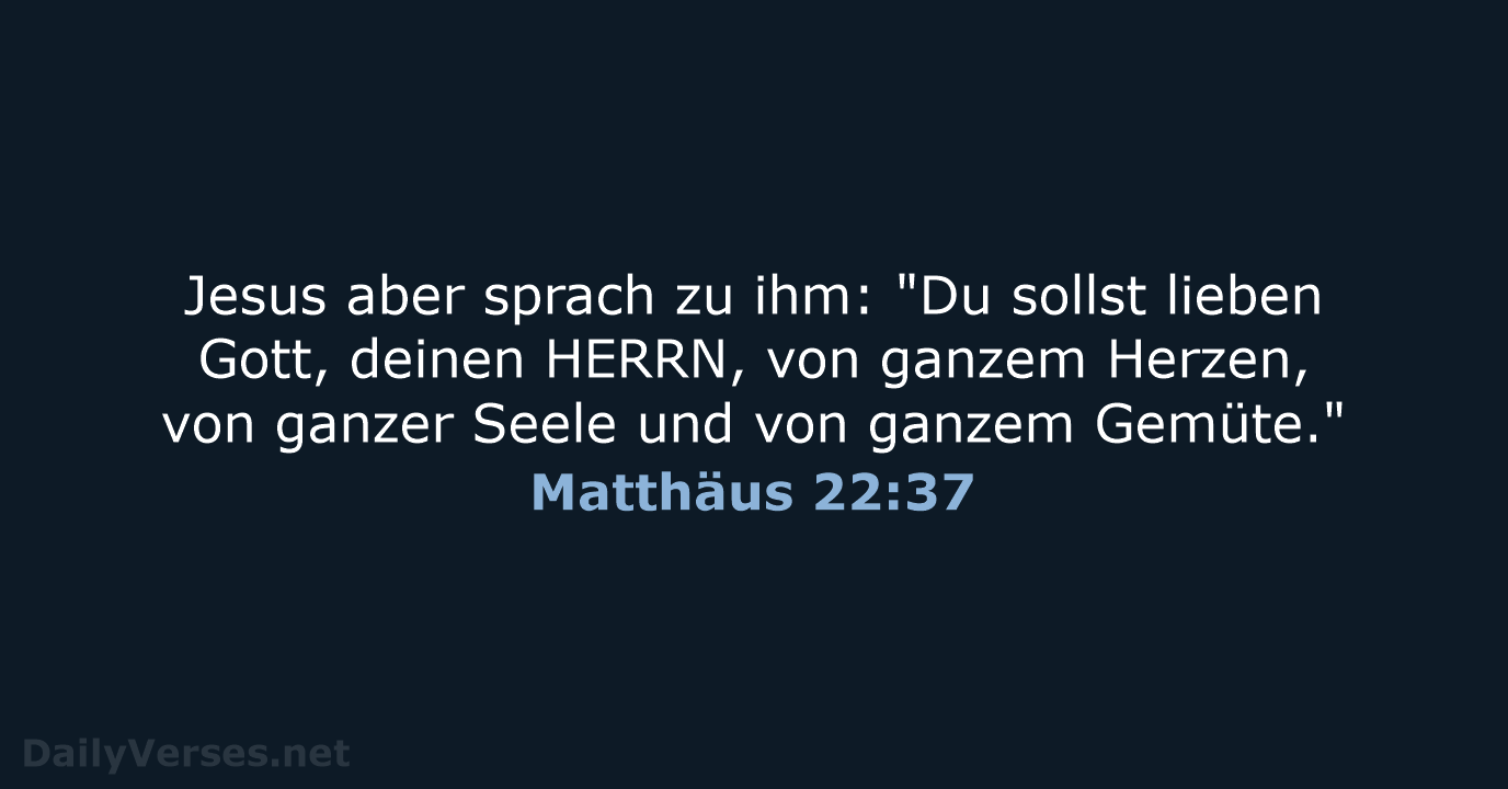 Matthäus 22:37 - LU12