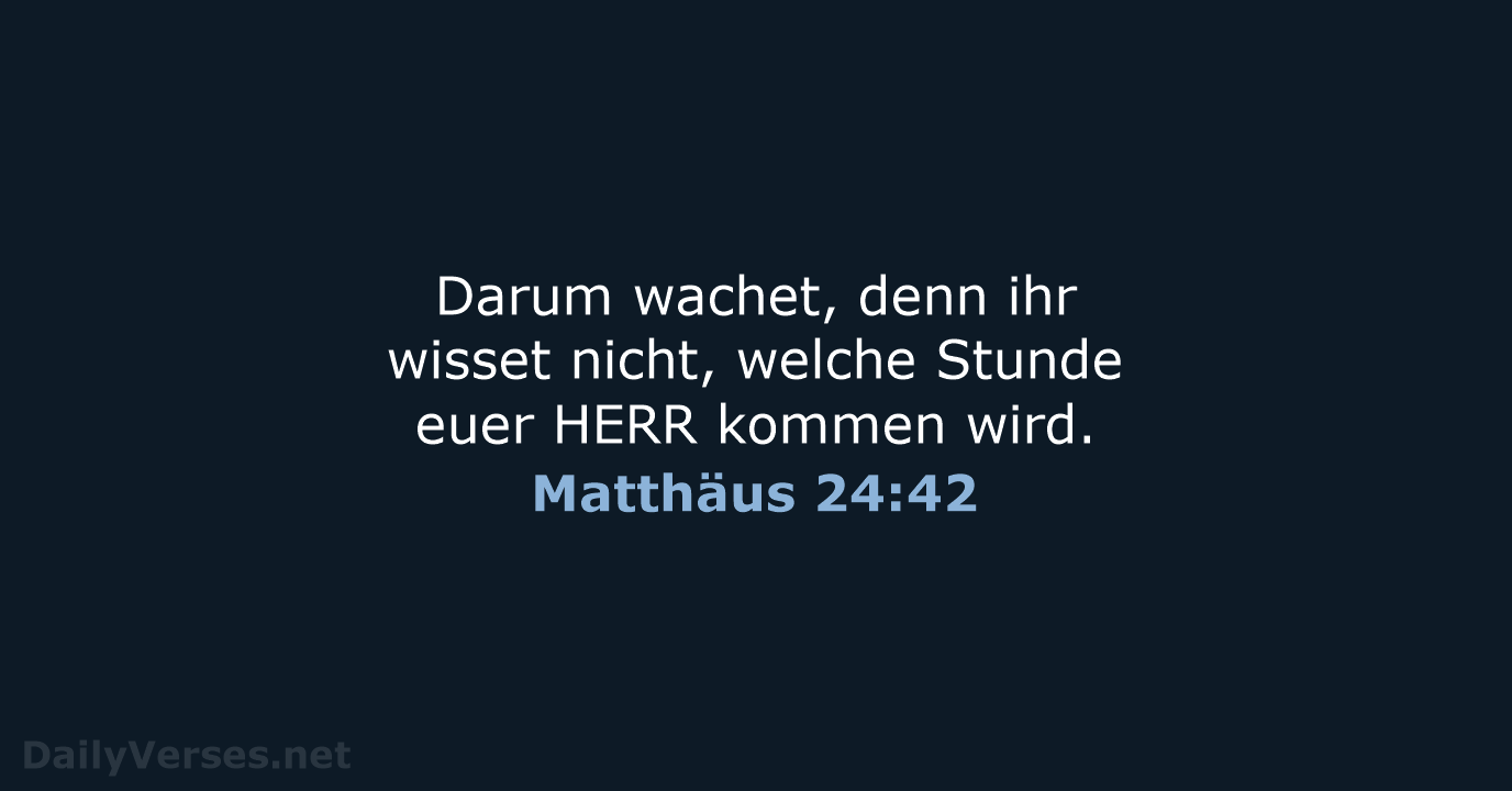 Matthäus 24:42 - LU12