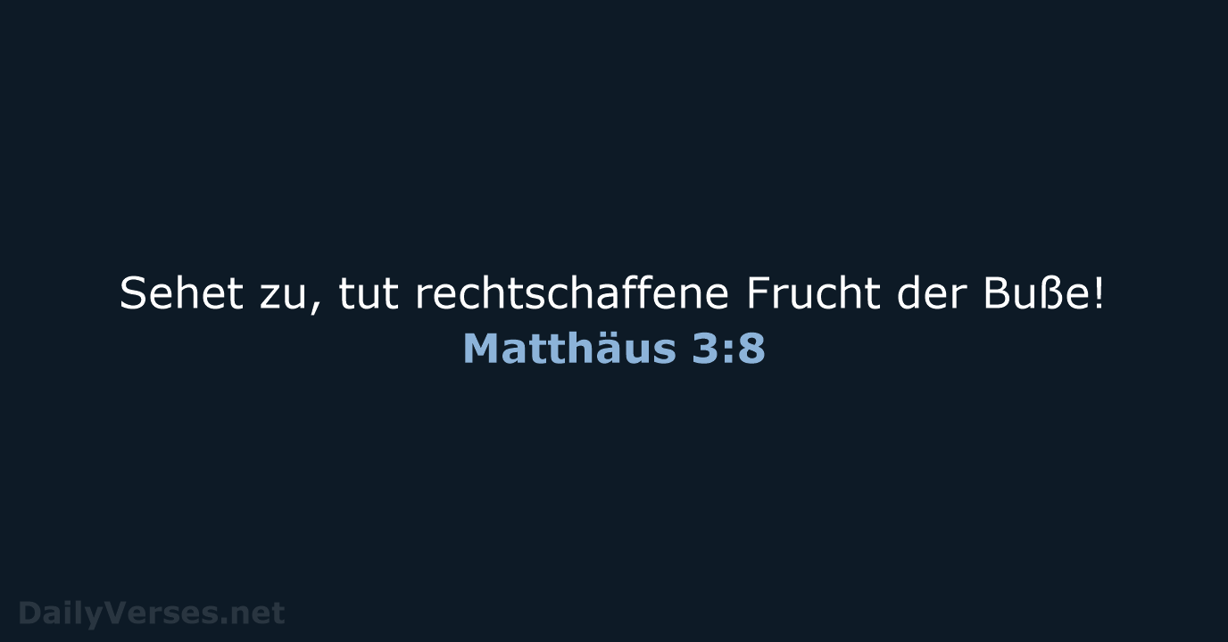 Matthäus 3:8 - LU12