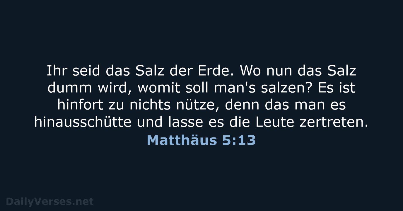 Matthäus 5:13 - LU12