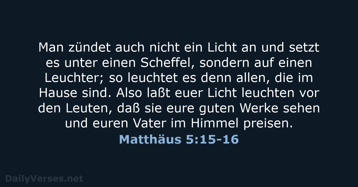 Matthäus 5:15-16 - LU12