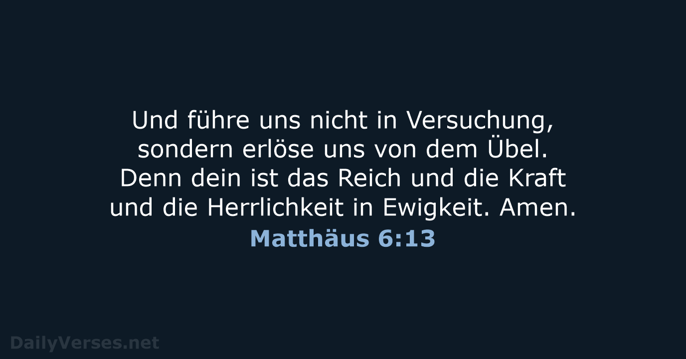 Matthäus 6:13 - LU12