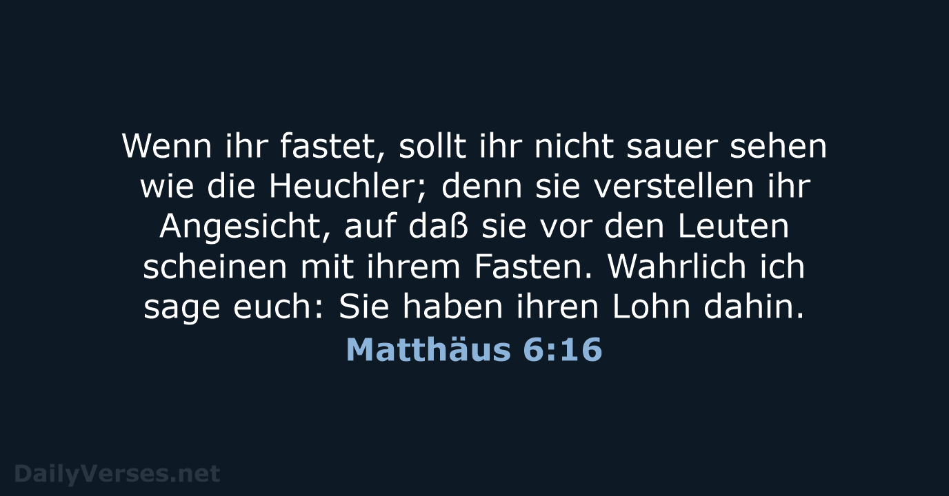 Matthäus 6:16 - LU12