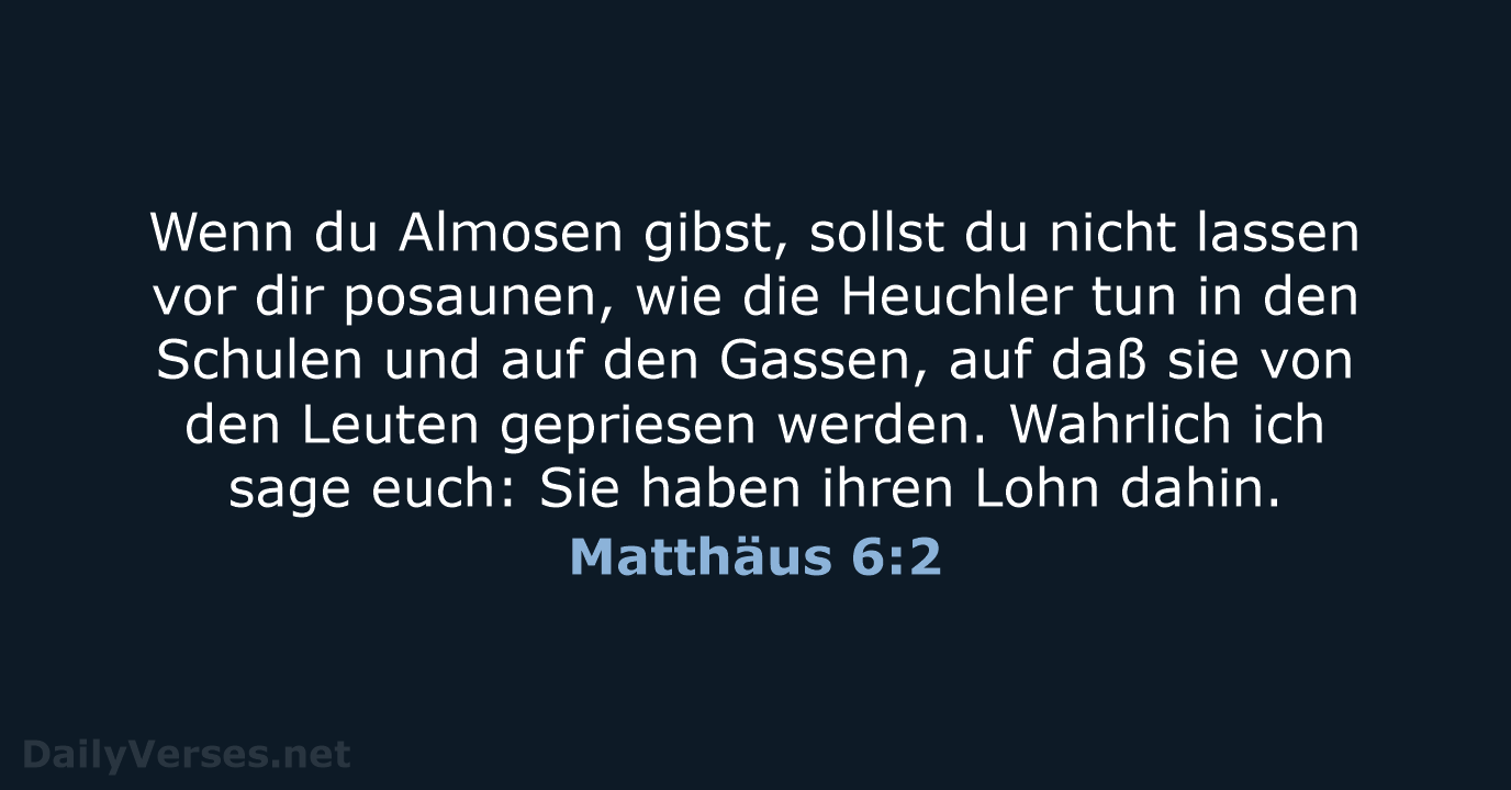 Matthäus 6:2 - LU12