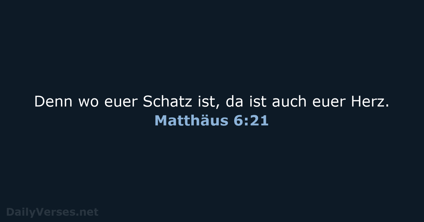 Matthäus 6:21 - LU12