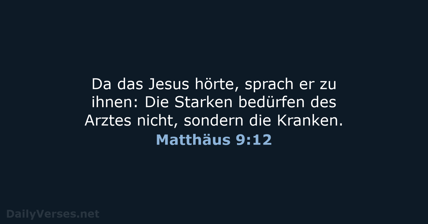 Matthäus 9:12 - LU12