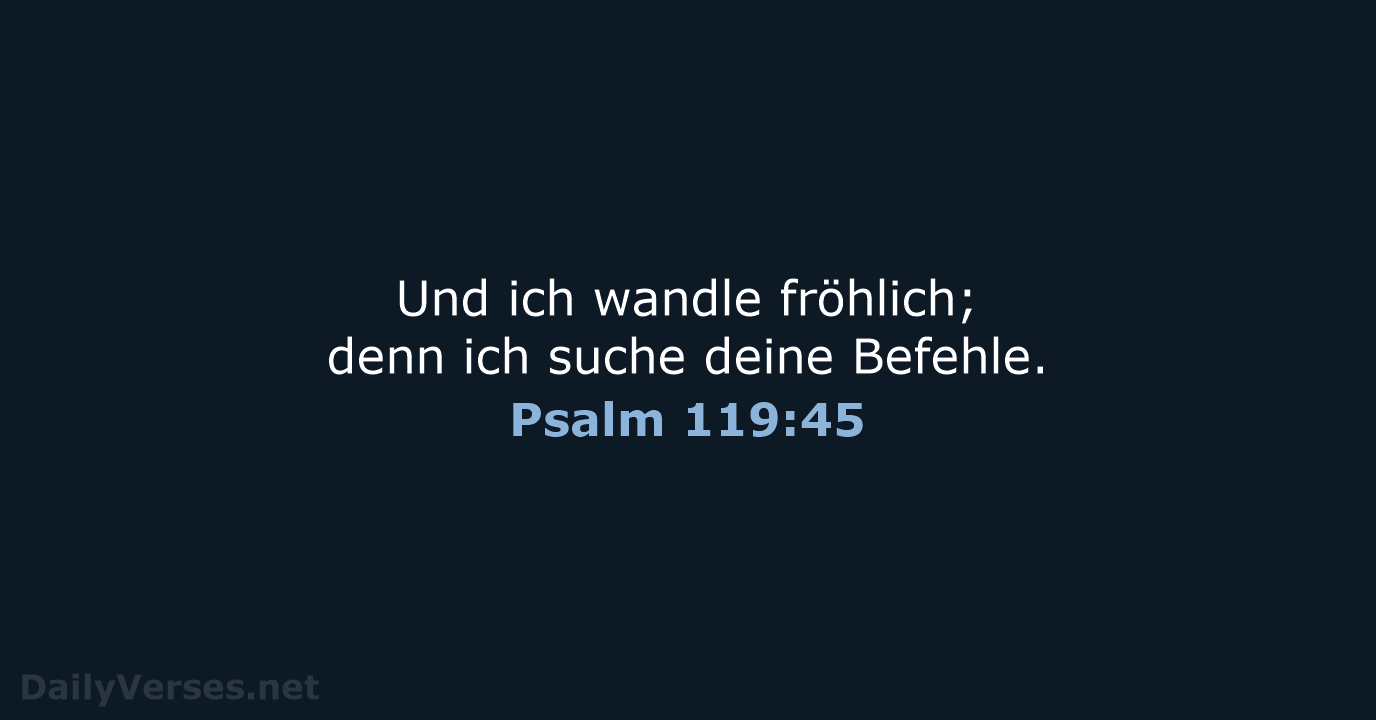 Psalm 119:45 - LU12