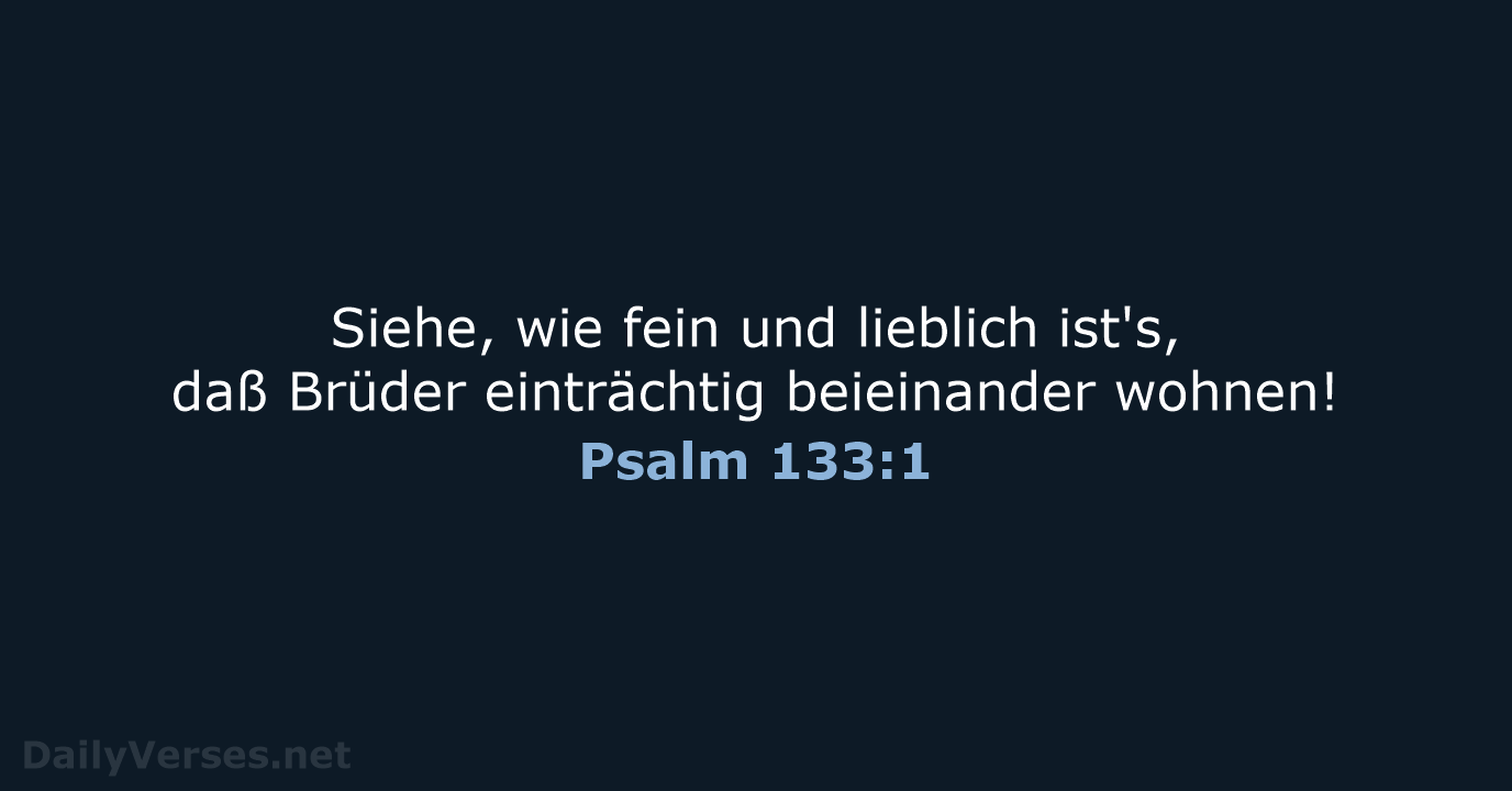 Psalm 133:1 - LU12