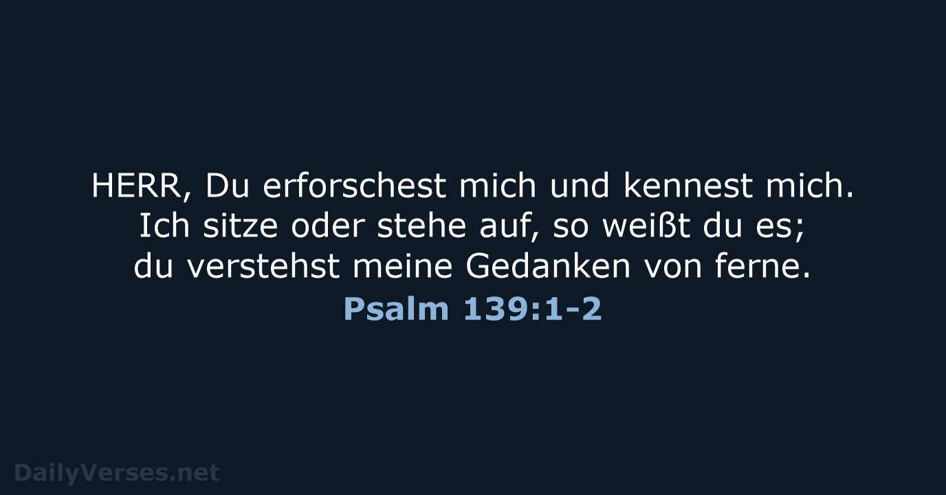 Psalm 139:1-2 - LU12