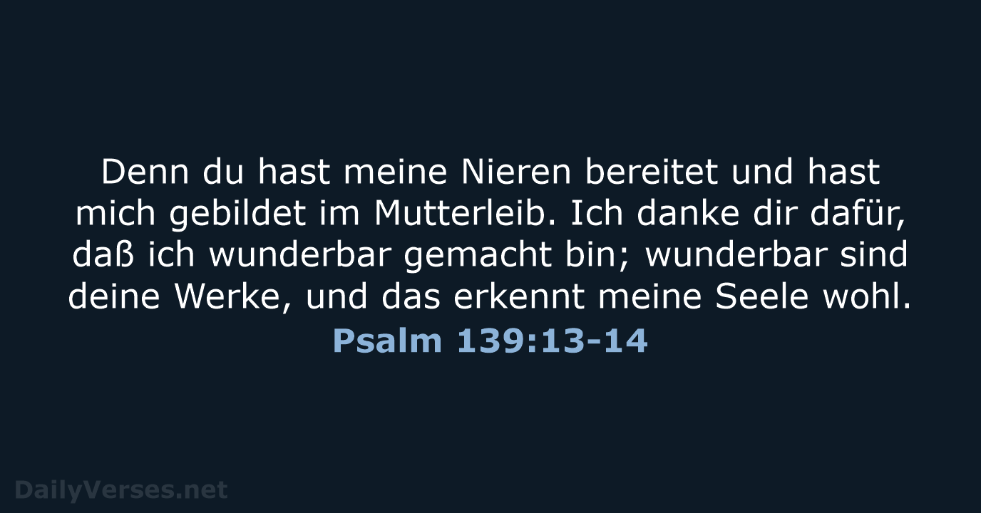 Psalm 139:13-14 - LU12