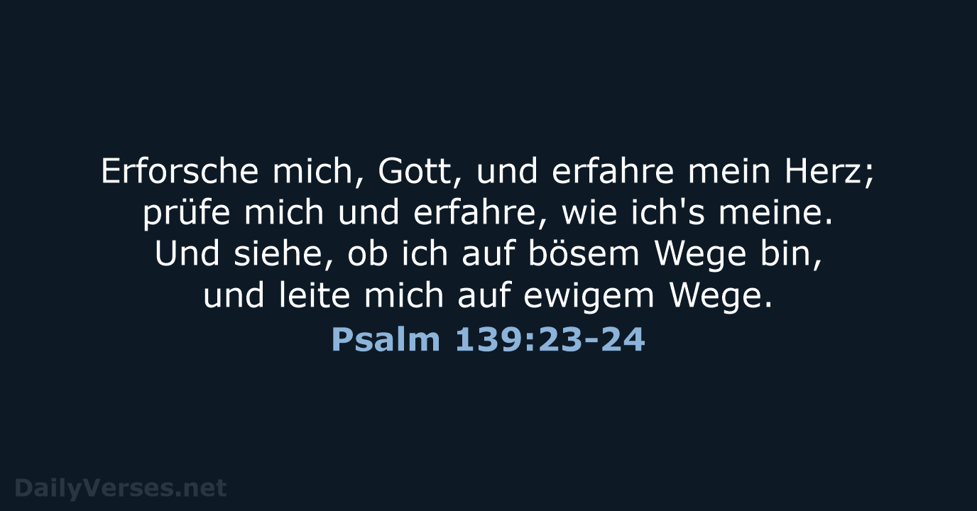Psalm 139:23-24 - LU12