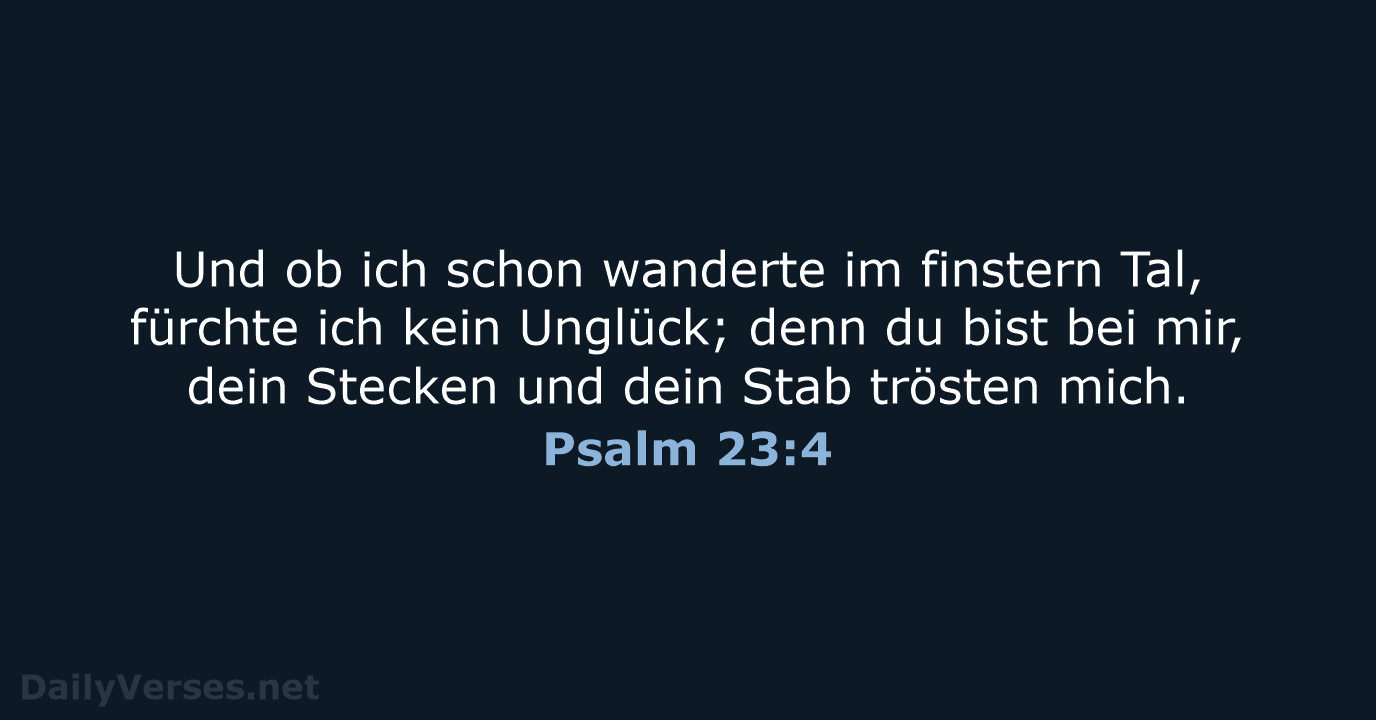 Psalm 23:4 - LU12