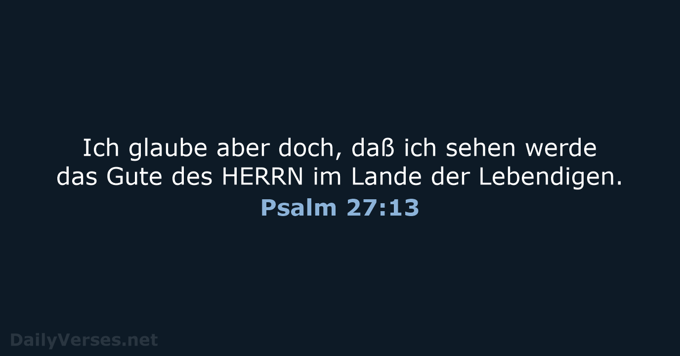 Psalm 27:13 - LU12
