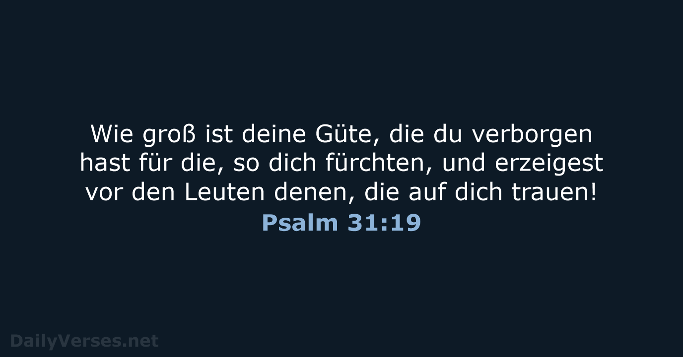 Psalm 31:19 - LU12