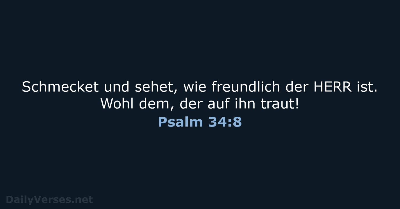 Psalm 34:8 - LU12