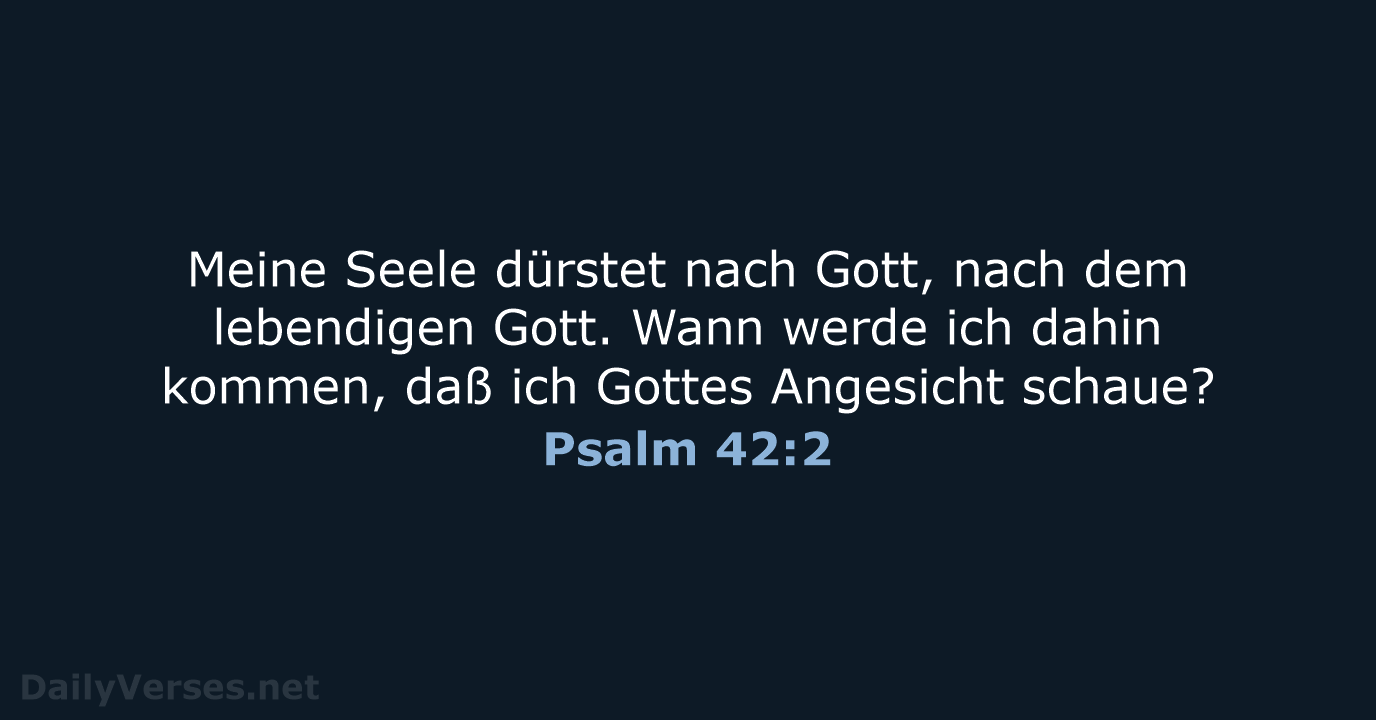 Psalm 42:2 - LU12