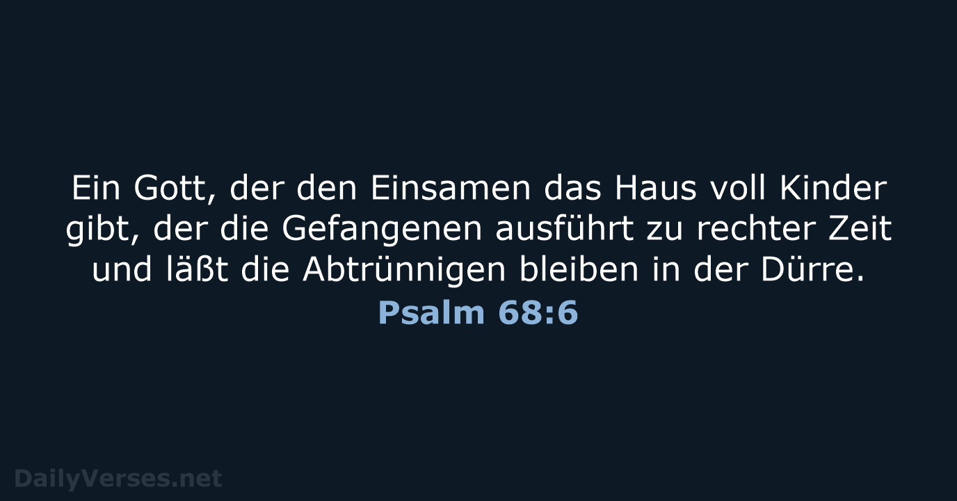 Psalm 68:6 - LU12