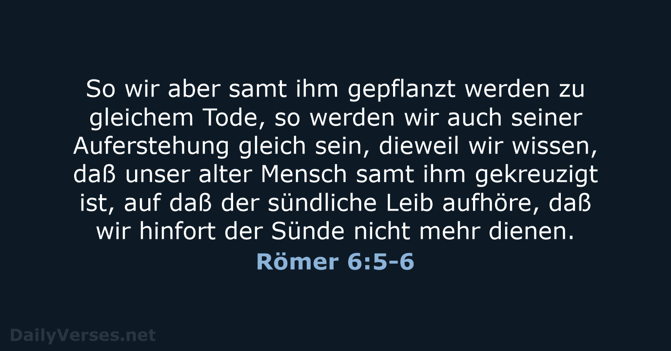 Römer 6:5-6 - LU12