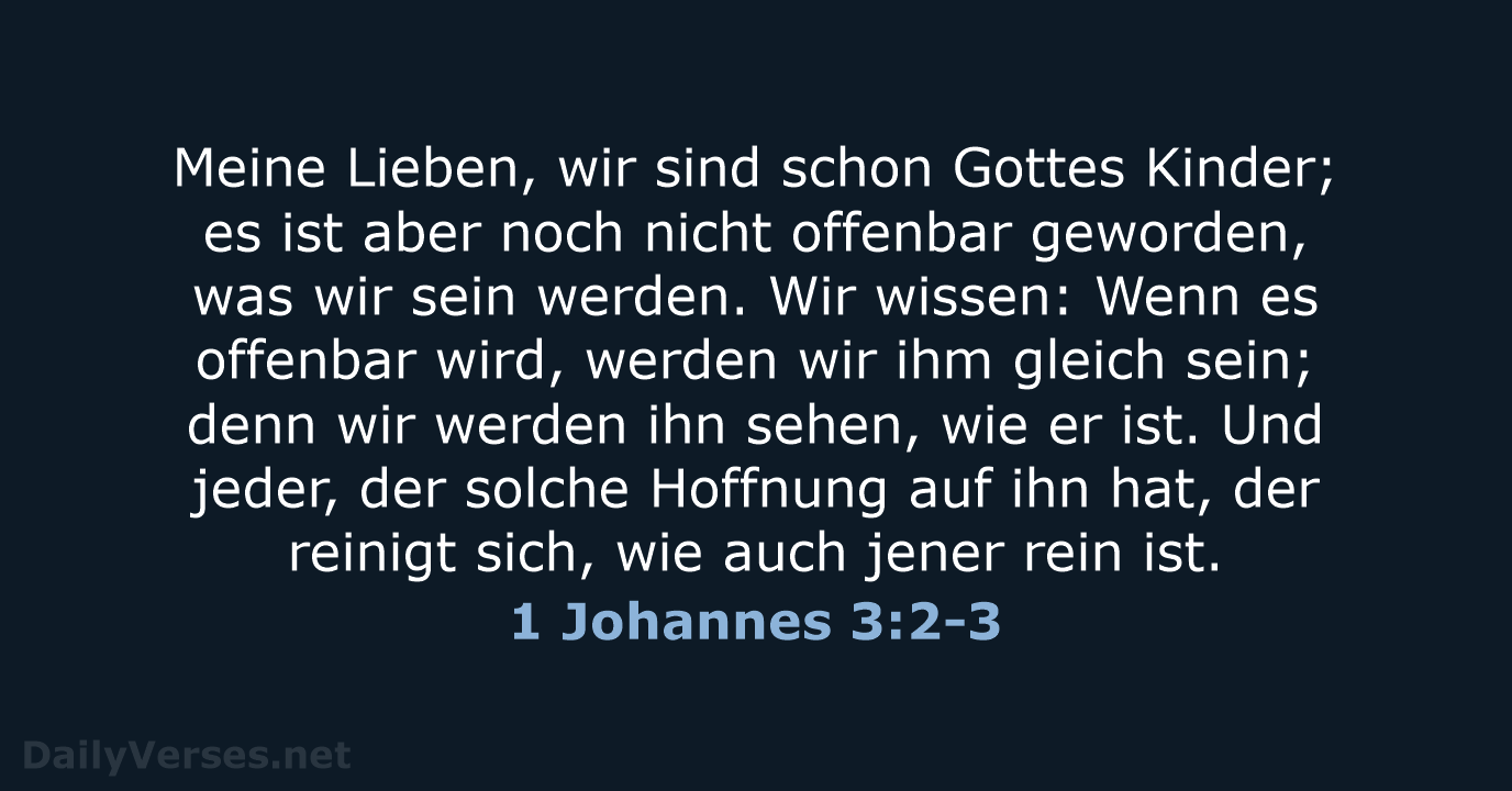 1 Johannes 3:2-3 - LUT