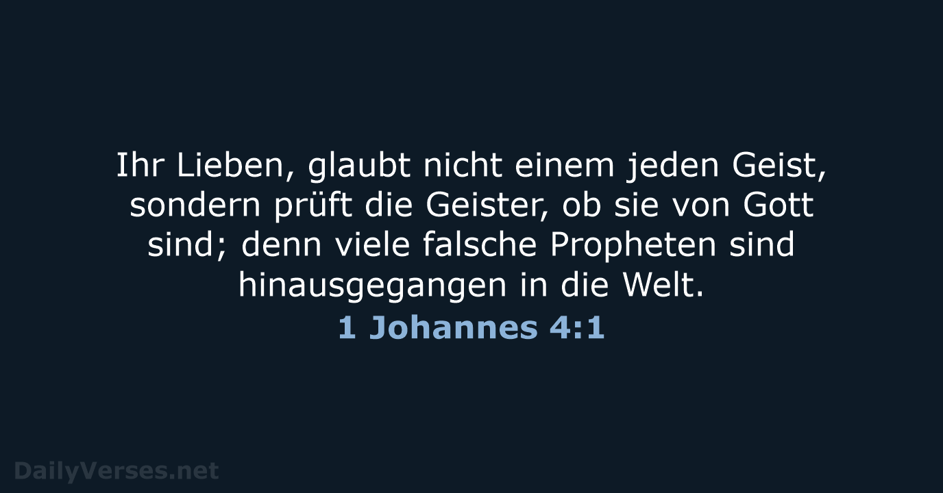 1 Johannes 4:1 - LUT