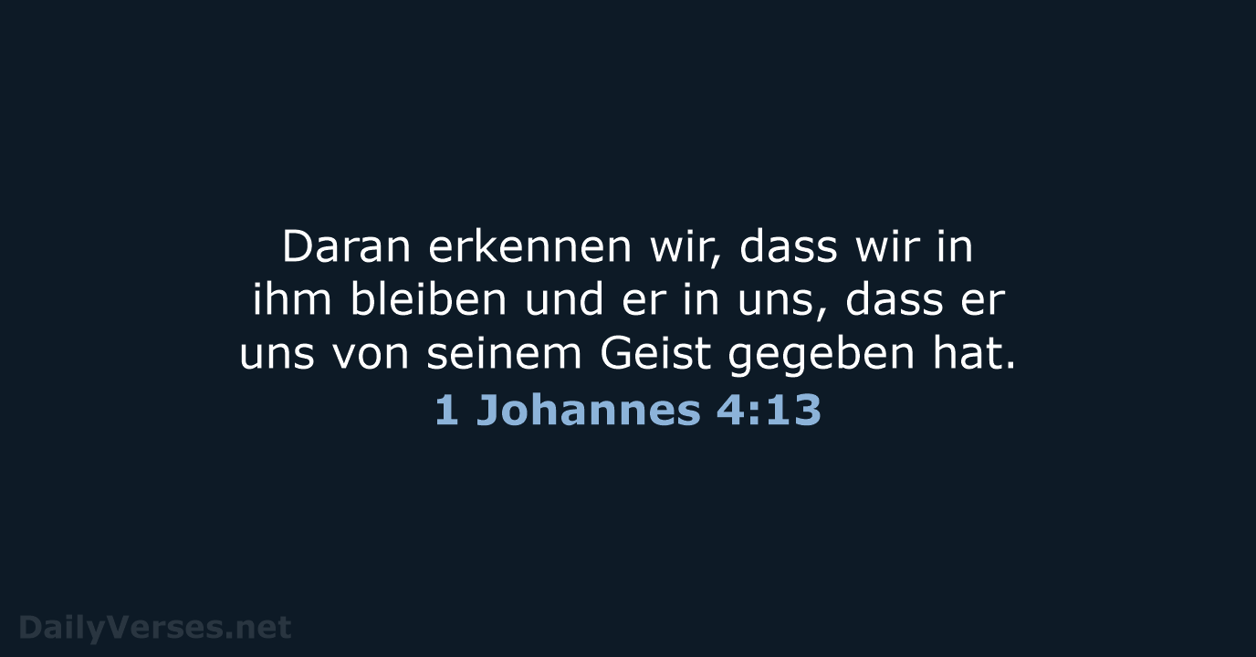 1 Johannes 4:13 - LUT