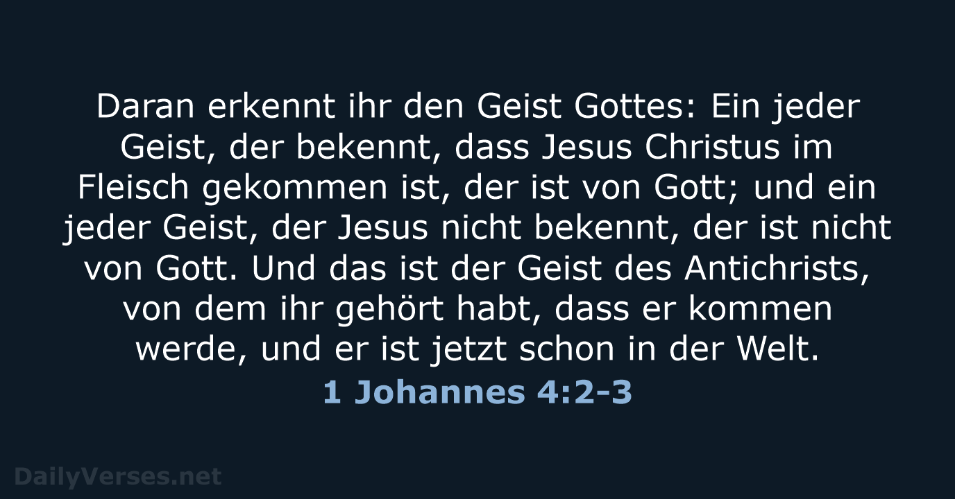 1 Johannes 4:2-3 - LUT